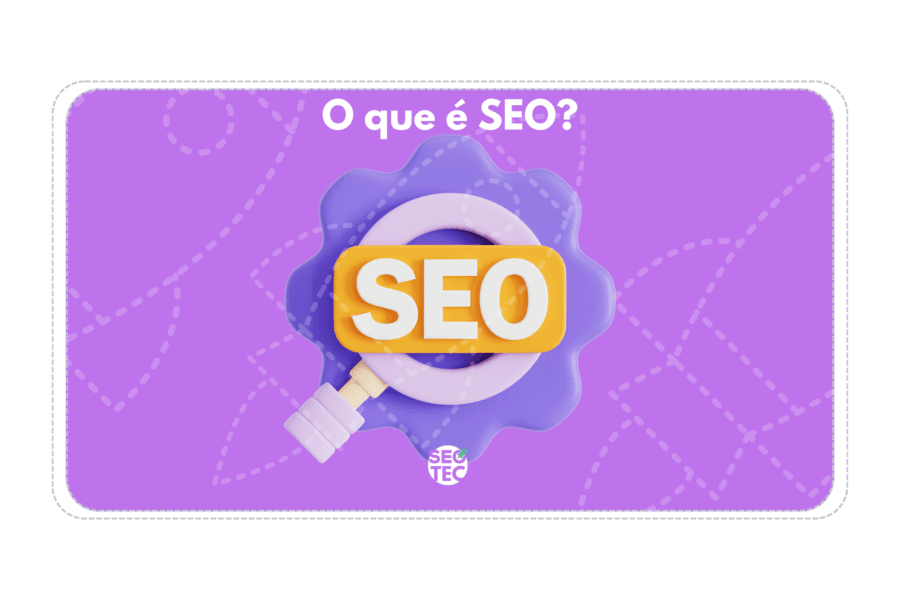 O que é SEO?