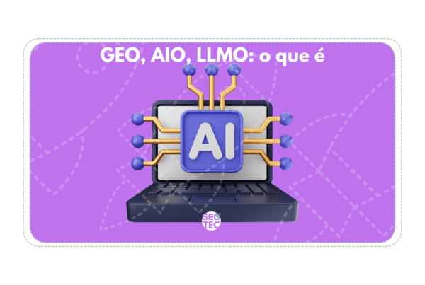 GEO, AIO, LLMO: Estratégias Avançadas de Otimização para ChatGPT, Gemini e SGE 2 geo,aio, llmo:estrategias avancadas para otimizacao chatgpt gemini sge